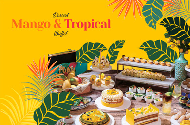 [노보텔 앰배서더 서울 동대문 호텔＆레지던스] [Gourmet Bar] Mango&Tropical Dessert Buffet