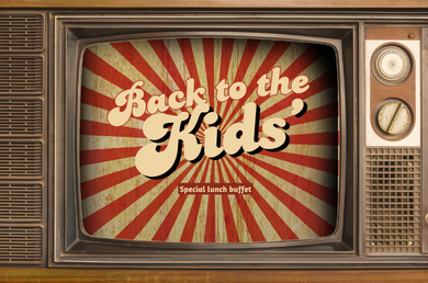 [이비스 스타일 앰배서더 서울 명동] [LE STYLE] 백 투 더 키즈 스페셜 뷔페