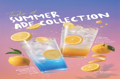 [머큐어 앰배서더 서울 홍대] SUMMER ADE COLLECTION